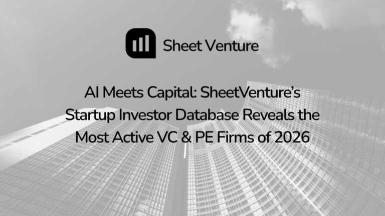Startup Investor Database 2026: SheetVenture Simplifies Global Fundraising with an Active Investors List Built for Founders